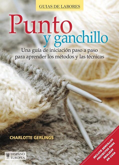 PUNTO Y GANCHILLO | 9788425520860 | GERLINGS, CHARLOTTE | Llibreria Online de Banyoles | Comprar llibres en català i castellà online