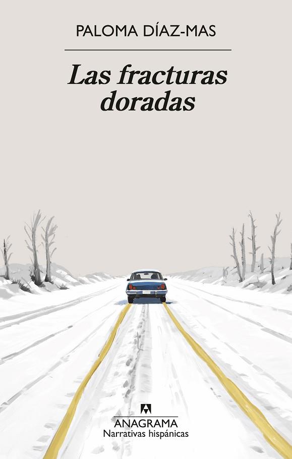 LAS FRACTURAS DORADAS | 9788433927279 | DÍAZ-MAS, PALOMA | Llibreria Online de Banyoles | Comprar llibres en català i castellà online