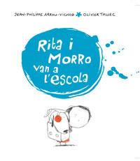 RITA I MORRO VAN A L'ESCOLA | 9788498671070 | ARROU-VICNOD, J-P./TALLEC, O. | Llibreria Online de Banyoles | Comprar llibres en català i castellà online