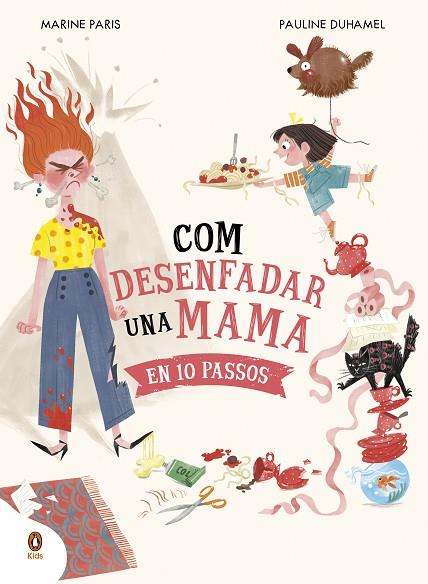 COM DESENFADAR UNA MAMA EN 10 PASSOS | 9788419511195 | PARIS, MARINE | Llibreria Online de Banyoles | Comprar llibres en català i castellà online