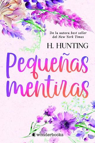 PEQUEÑAS MENTIRAS | 9788418509810 | HUNTING, H. | Llibreria Online de Banyoles | Comprar llibres en català i castellà online