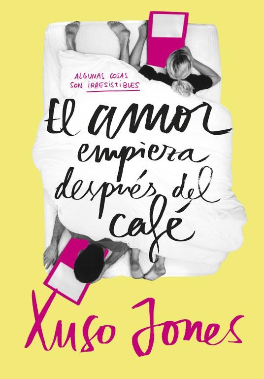 AMOR EMPIEZA DESPUÉS DEL CAFÉ, EL | 9788490434635 | JONES, XUSO | Llibreria Online de Banyoles | Comprar llibres en català i castellà online