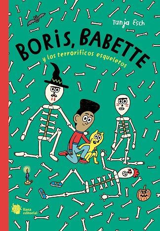 BORIS, BABETTE Y LOS TERRORÍFICOS ESQUELETOS | 9788412680898 | ESCH, TANJA | Llibreria Online de Banyoles | Comprar llibres en català i castellà online