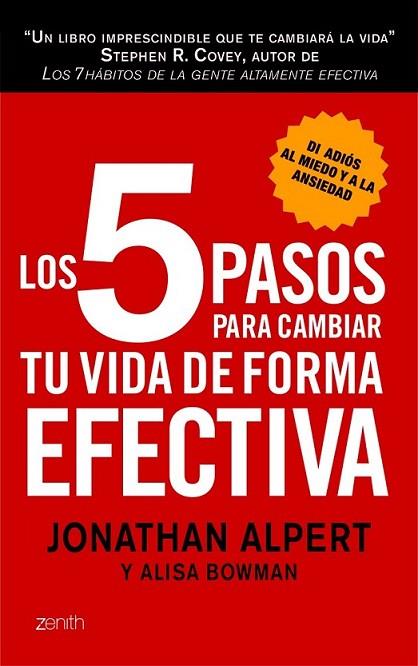 5 PASOS PARA CAMBIAR TU VIDA DE FORMA EFECTIVA, LOS | 9788408008361 | ALPERT, JONATHAN  / BOWMAN, ALISA  | Llibreria Online de Banyoles | Comprar llibres en català i castellà online