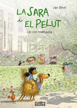 LA SARA I EL PELUT I EL COR TRENCADÍS | 9788494904851 | BIRCK, JAN | Llibreria Online de Banyoles | Comprar llibres en català i castellà online