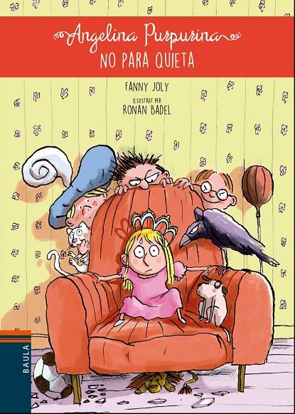 ANGELINA PURPURINA NO PARA QUIETA | 9788447932672 | JOLY, FANNY | Llibreria Online de Banyoles | Comprar llibres en català i castellà online