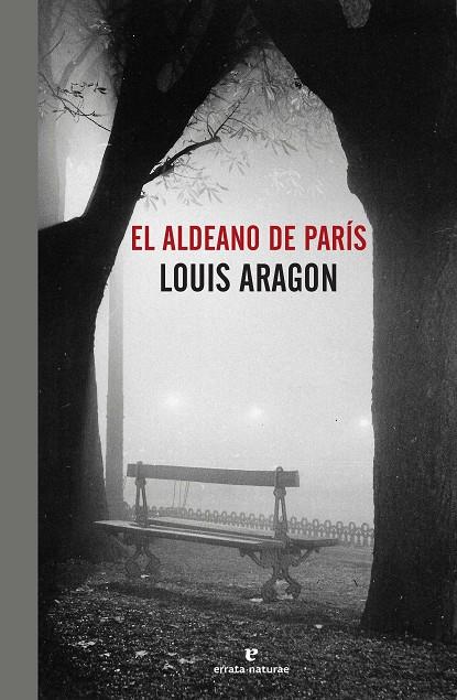 ALDEANO DE PARÍS, EL | 9788416544127 | ARAGON, LOUIS | Llibreria Online de Banyoles | Comprar llibres en català i castellà online