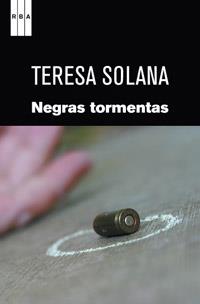 NEGRAS TORMENTAS | 9788498679502 | SOLANA,TERESA | Llibreria Online de Banyoles | Comprar llibres en català i castellà online