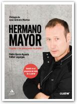 HERMANO MAYOR | 9788497353588 | GARCÍA AGUADO, PEDRO - LEGORGEU, ESTHER | Llibreria Online de Banyoles | Comprar llibres en català i castellà online