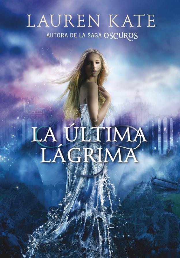 LA ÚLTIMA LÁGRIMA (LIBRO 1) | 9788490430927 | KATE,LAUREN | Llibreria Online de Banyoles | Comprar llibres en català i castellà online