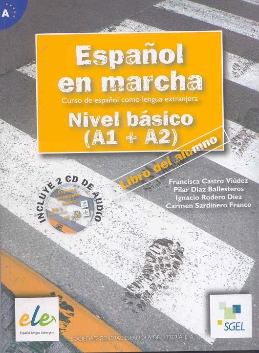 ESPAÑOL EN MARCHA BASICO ALUMNO CD AUDIO | 9788497782029 | CASTRO, FRANCISCA/DÍAZ, PILAR/RODERO, IGNACIO/SARDINERO, CARMEN | Llibreria L'Altell - Llibreria Online de Banyoles | Comprar llibres en català i castellà online - Llibreria de Girona