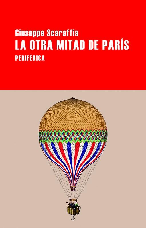 LA OTRA MITAD DE PARÍS | 9788418838774 | SCARAFFIA, GIUSEPPE | Llibreria Online de Banyoles | Comprar llibres en català i castellà online