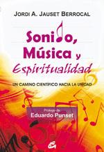 SONIDO, MÚSICA Y ESPIRITUALIDAD | 9788484453215 | JAUSET BERROCAL, JORDI A. | Llibreria Online de Banyoles | Comprar llibres en català i castellà online