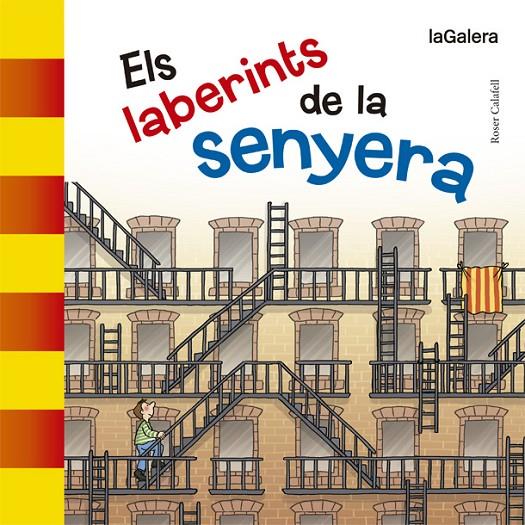 LABERINTS DE LA SENYERA, ELS | 9788424658489 | CALAFELL, ROSER | Llibreria Online de Banyoles | Comprar llibres en català i castellà online