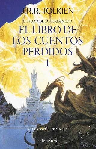 Hº TIERRA MEDIA Nº01/13- LIBRO DE LOS CUENTOS PERDIDOS 1 | 9788445013373 | TOLKIEN, J. R. R. | Llibreria L'Altell - Llibreria Online de Banyoles | Comprar llibres en català i castellà online - Llibreria de Girona