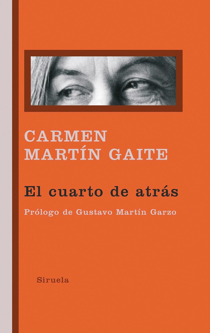 CUARTO DE ATRAS LT-276 | 9788498412635 | MARTIN GAITE,CARMEN | Llibreria L'Altell - Llibreria Online de Banyoles | Comprar llibres en català i castellà online - Llibreria de Girona