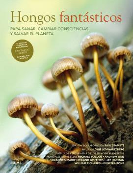 HONGOS FANTÁSTICOS | 9788410048522 | STAMETS, PAUL/SCHWARTZBERG, LOUIE | Llibreria Online de Banyoles | Comprar llibres en català i castellà online