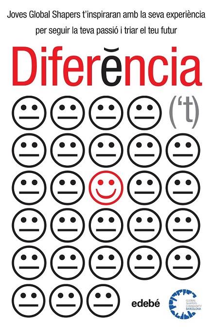 DIFERÈNCIA('T) | 9788468315874 | GLOBAL SHAPERS COMMUNITU BARCELONA | Llibreria Online de Banyoles | Comprar llibres en català i castellà online