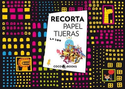 RECORTA PAPEL TIJERAS | 9788493994419 | LA ZOO | Llibreria L'Altell - Llibreria Online de Banyoles | Comprar llibres en català i castellà online - Llibreria de Girona