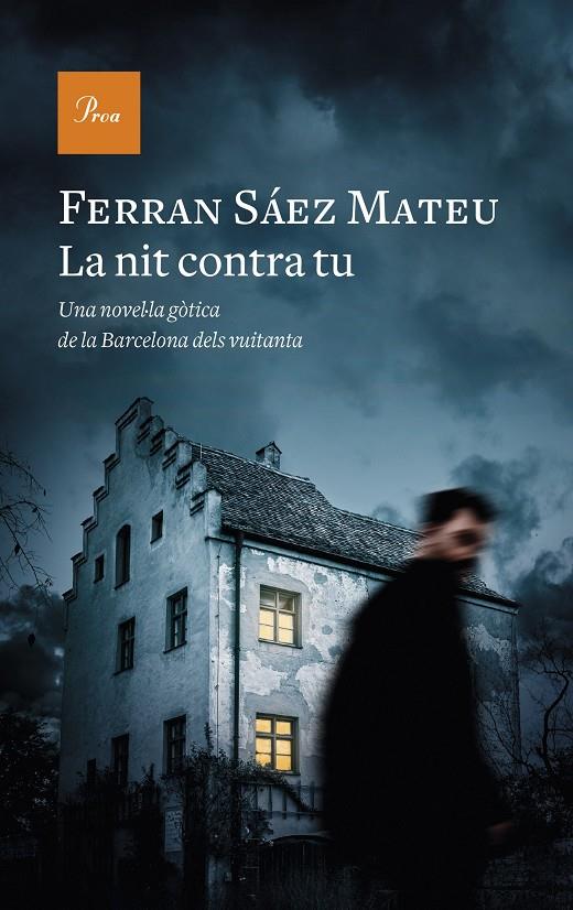 LA NIT CONTRA TU | 9788475886329 | FERRAN SAEZ MATEU | Llibreria Online de Banyoles | Comprar llibres en català i castellà online