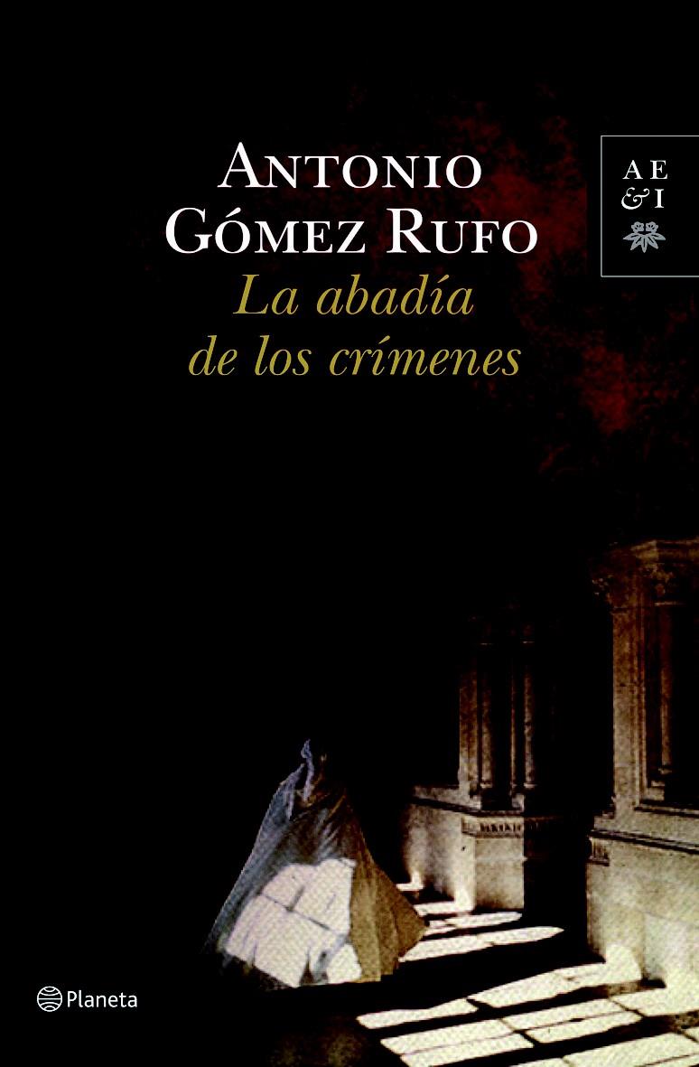 ABADIA DE LOS CRIMENES, LA | 9788408100553 | GOMEZ RUFO, ANTONIO | Llibreria Online de Banyoles | Comprar llibres en català i castellà online