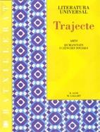 TRAJECTE LITERATURA UNIVERSAL BATXILLERAT | 9788430753246 | ROSA SANZ CESARI, MARTA GALLART ALSINA | Llibreria Online de Banyoles | Comprar llibres en català i castellà online