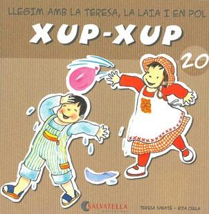 XUP-XUP 20. LLEGIM AMB LA TERESA, LA LAIA I EN POL | 9788484125884 | SABATÉ RODIÉ, TERESA | Llibreria Online de Banyoles | Comprar llibres en català i castellà online