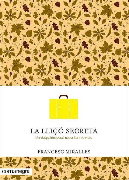 LA LLIÇÓ SECRETA | 9788416033720 | MIRALLES I CONTIJOCH, FRANCESC | Llibreria Online de Banyoles | Comprar llibres en català i castellà online