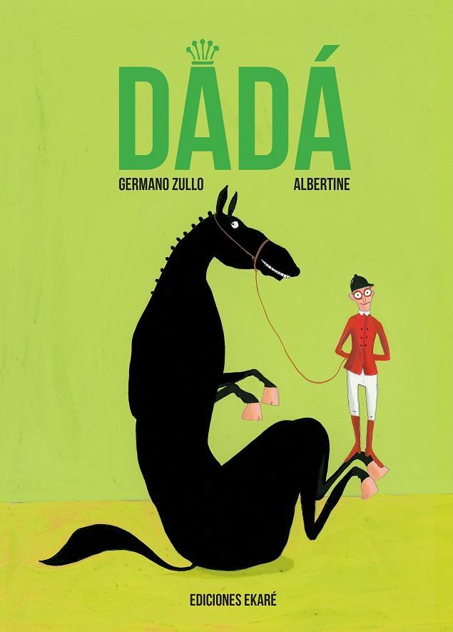 DADÁ | 9788494303845 | GERMAN ZULLO | Llibreria Online de Banyoles | Comprar llibres en català i castellà online