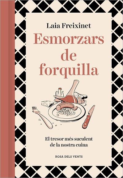 ESMORZARS DE FORQUILLA | 9788418062834 | FREIXINET, LAIA | Llibreria L'Altell - Llibreria Online de Banyoles | Comprar llibres en català i castellà online - Llibreria de Girona