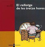 RELLOTGE DE LES TRETZE HORES, EL | 9788424609863 | MARIN, GLORIA | Llibreria L'Altell - Llibreria Online de Banyoles | Comprar llibres en català i castellà online - Llibreria de Girona