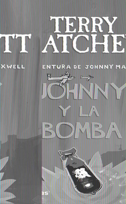 JOHNNY Y LA BOMBA | 9788448038267 | PRATCHETT, TERRI | Llibreria Online de Banyoles | Comprar llibres en català i castellà online