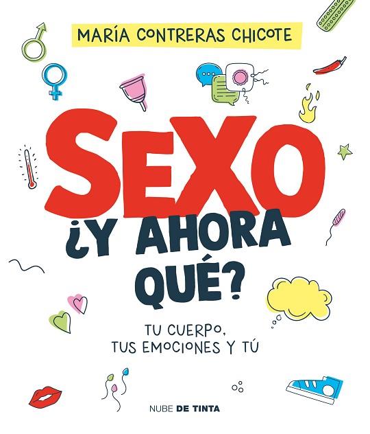 SEXO, ¿Y AHORA QUÉ? | 9788419514196 | CONTRERAS CHICOTE, MARÍA | Llibreria Online de Banyoles | Comprar llibres en català i castellà online