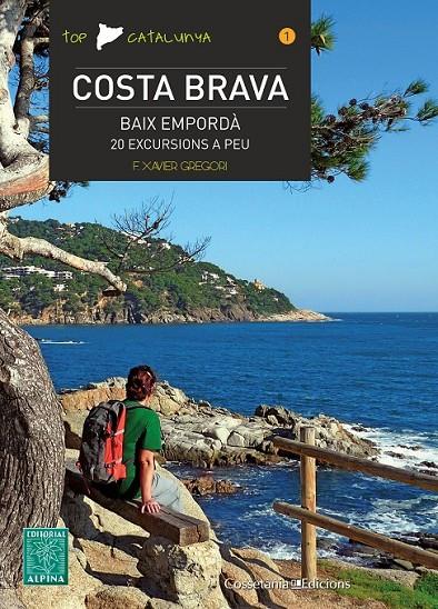 COSTA BRAVA | 9788490341537 | GREGORI, F: XAVIER | Llibreria Online de Banyoles | Comprar llibres en català i castellà online