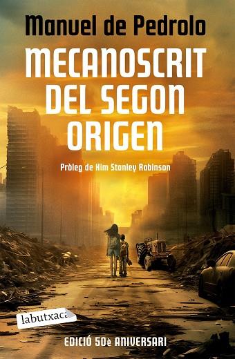 MECANOSCRIT DEL SEGON ORIGEN (ED. 50 ANIVERSARI) | 9788419971418 | PEDROLO, MANUEL DE | Llibreria Online de Banyoles | Comprar llibres en català i castellà online