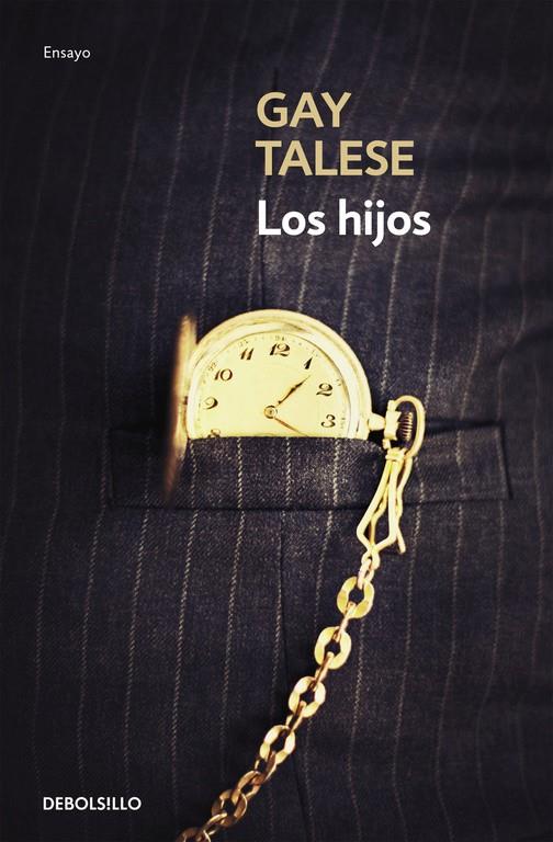 LOS HIJOS | 9788466332057 | TALESE,GAY | Llibreria Online de Banyoles | Comprar llibres en català i castellà online