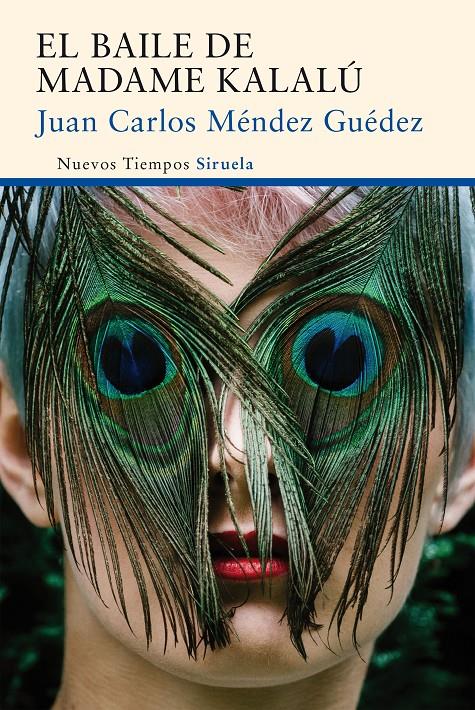 EL BAILE DE MADAME KALALÚ | 9788416465897 | MÉNDEZ GUÉDEZ, JUAN CARLOS | Llibreria Online de Banyoles | Comprar llibres en català i castellà online