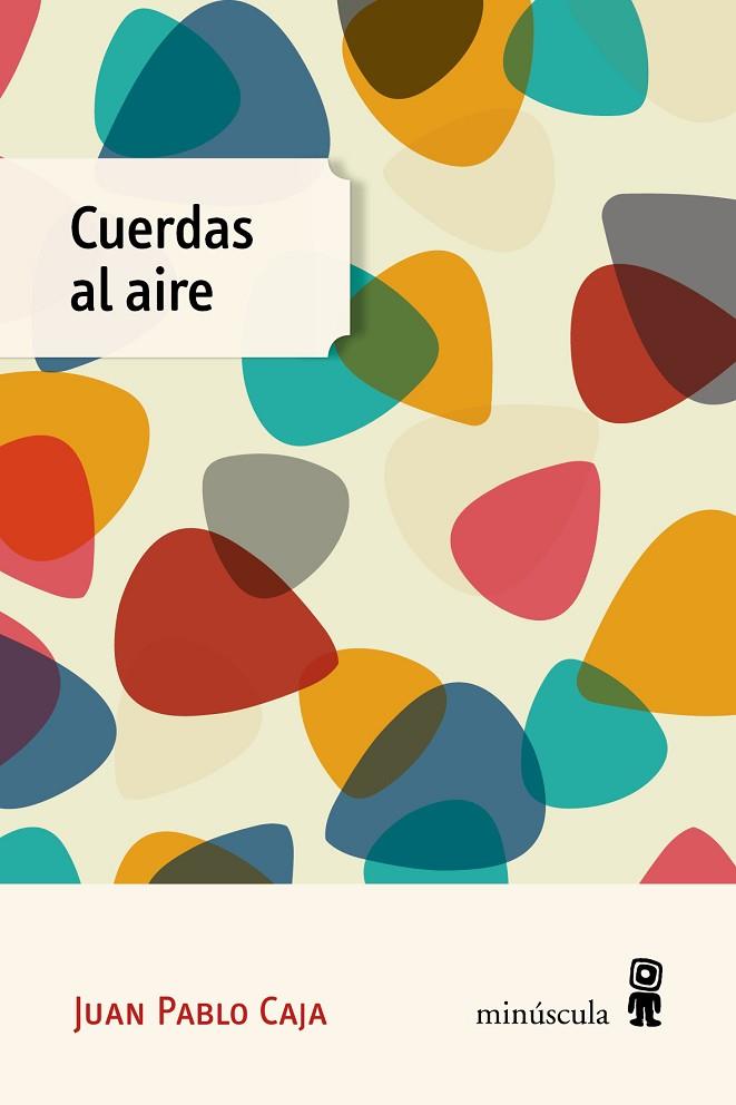 CUERDAS AL AIRE | 9788412662030 | CAJA FORTEZA, JUAN PABLO | Llibreria L'Altell - Llibreria Online de Banyoles | Comprar llibres en català i castellà online - Llibreria de Girona