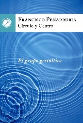 CÍRCULO Y CENTRO | 9788416145003 | PEÑARRUBIA, FRANCISCO | Llibreria L'Altell - Llibreria Online de Banyoles | Comprar llibres en català i castellà online - Llibreria de Girona
