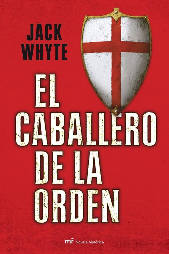 CABALLERO DE LA ORDEN, EL (TD) | 9788427034228 | WHYTE, JACK | Llibreria Online de Banyoles | Comprar llibres en català i castellà online