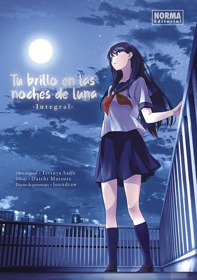 TU BRILLO EN LAS NOCHES DE LUNA (MANGA) | 9788467970173 | TETSUYA SANO/MATSUSE, DAICHI/LOUNDRAW | Llibreria Online de Banyoles | Comprar llibres en català i castellà online