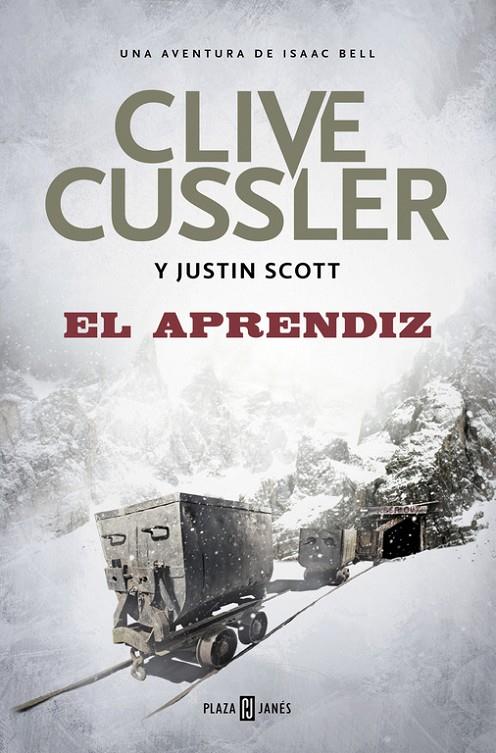 EL APRENDIZ (ISAAC BELL 6) | 9788401017636 | CUSSLER, CLIVE/SCOTT, JUSTIN | Llibreria Online de Banyoles | Comprar llibres en català i castellà online