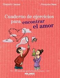 CUADERNO DE EJERCICIOS PARA ENCONTRAR EL AMOR | 9788415322030 | COUZON, ELISABETH / DORN, FRANÇOISE | Llibreria Online de Banyoles | Comprar llibres en català i castellà online