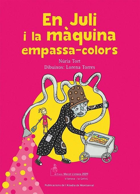 EN JULI I LA MAQUINA EMPASSA-C | 9788498832037 | TORT, NÚRIA | Llibreria Online de Banyoles | Comprar llibres en català i castellà online