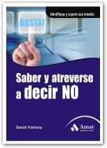 SABER Y ATREVERSE A DECIR NO | 9788497353564 | FAMERY, SARAH | Llibreria Online de Banyoles | Comprar llibres en català i castellà online