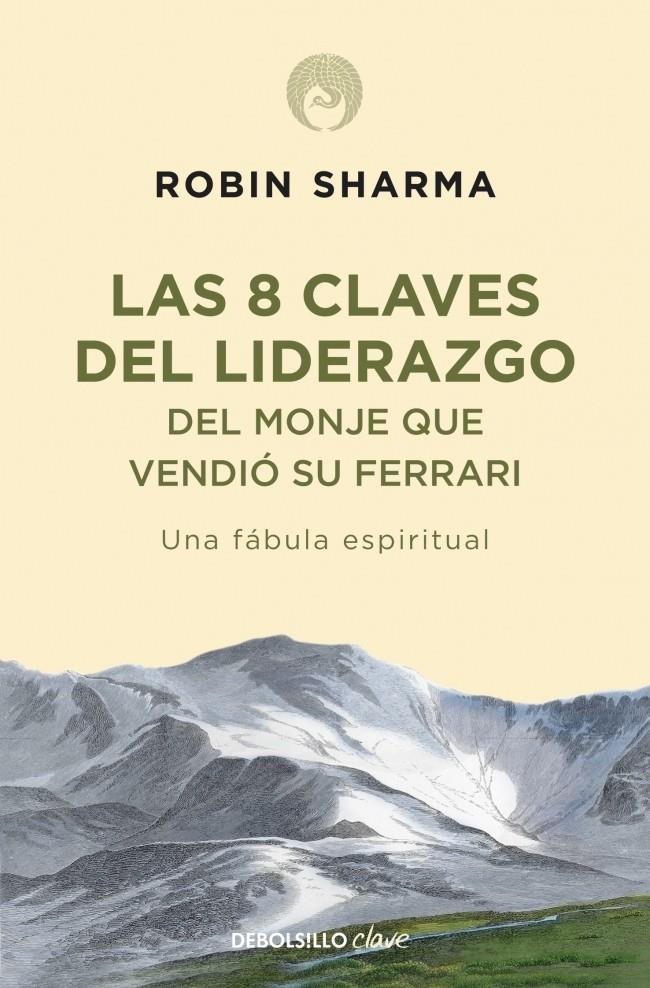 8 CLAVES DEL LIDERAZGO DEL MONJE QUE VENDIÓ SU FERRARI | 9788499086156 | SHARMA,ROBIN | Llibreria L'Altell - Llibreria Online de Banyoles | Comprar llibres en català i castellà online - Llibreria de Girona