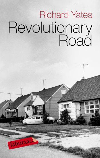 REVOLUTIONARY ROAD | 9788499300344 | YATES, RICHARD | Llibreria Online de Banyoles | Comprar llibres en català i castellà online