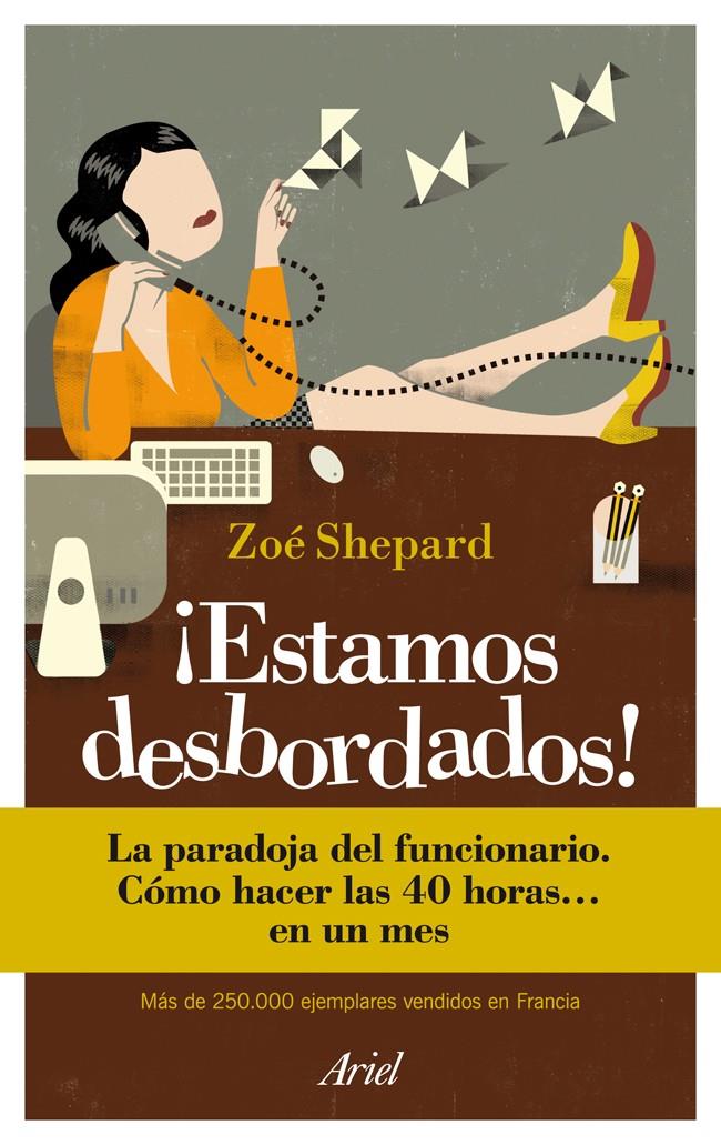 ESTAMOS DESBORDADOS | 9788434413948 | SHEPARD, ZOÉ | Llibreria L'Altell - Llibreria Online de Banyoles | Comprar llibres en català i castellà online - Llibreria de Girona