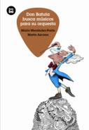 DON BATUTA BUSCA MÚSICOS PARA SU ORQUESTA | 9788483433058 | MENÉNDEZ PONTE CRUZAT, MARÍA/AZCONA, MARTA | Llibreria L'Altell - Llibreria Online de Banyoles | Comprar llibres en català i castellà online - Llibreria de Girona
