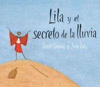 LILA Y EL SECRETO DE LA LLUVIA | 9788478713417 | CONWAY, DAVID & DALY, JUDE | Llibreria Online de Banyoles | Comprar llibres en català i castellà online